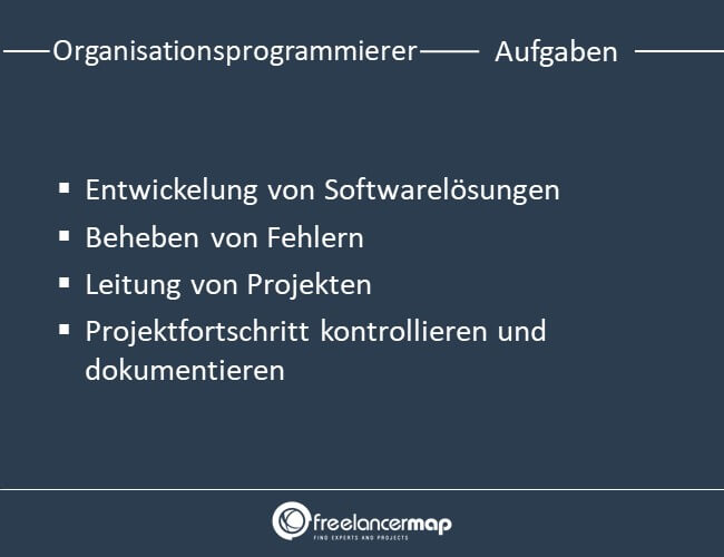 Aufgaben eines Organisationsprogrammierers