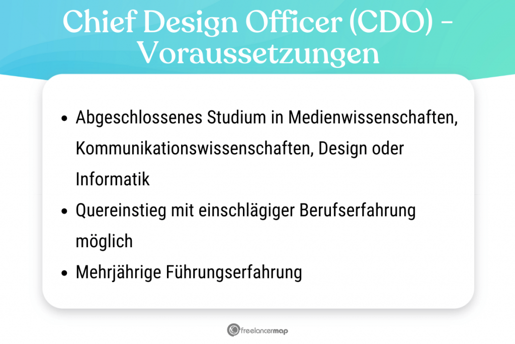 Voraussetzungen, die für den Chief Design Officer gelten 