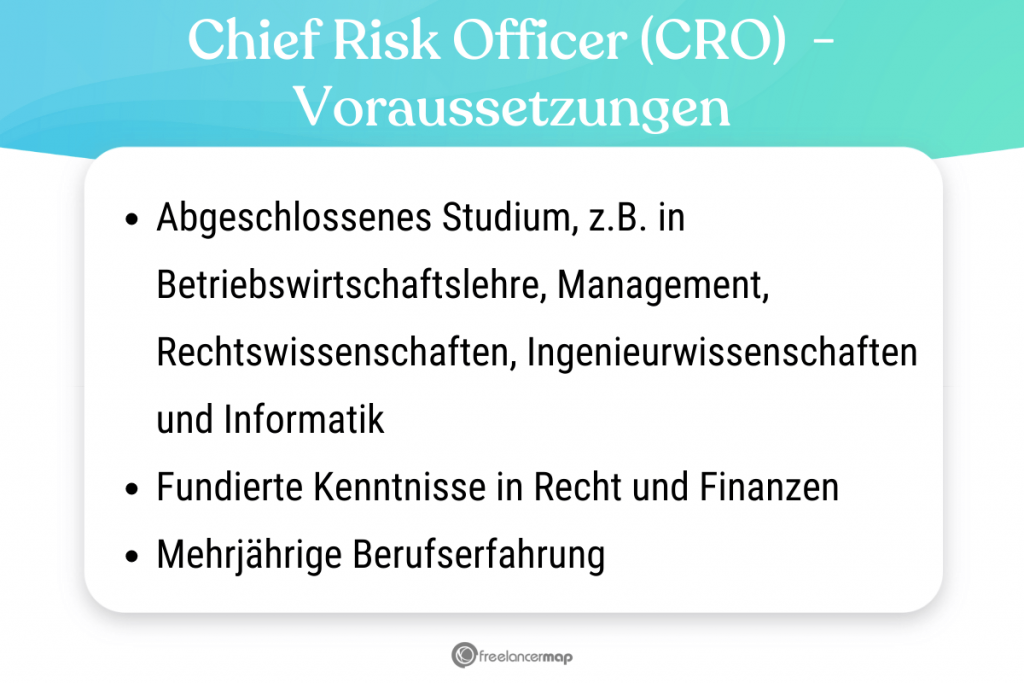 Voraussetzungen, die für den Chief Risk Officer gelten 