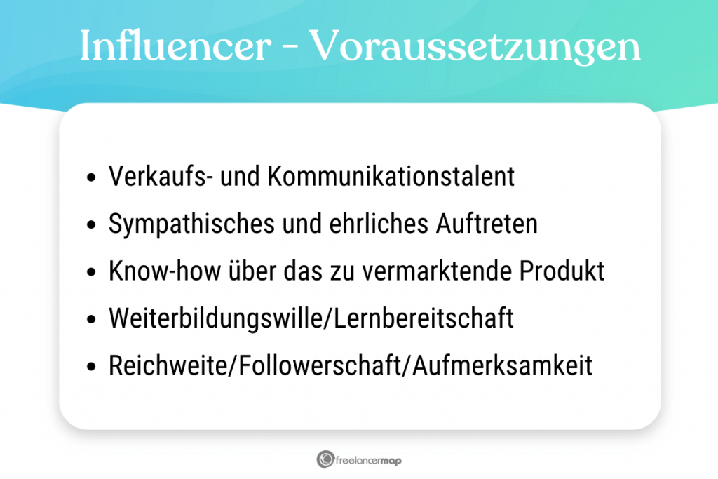 Voraussetzungen, die für den Influencer gelten 