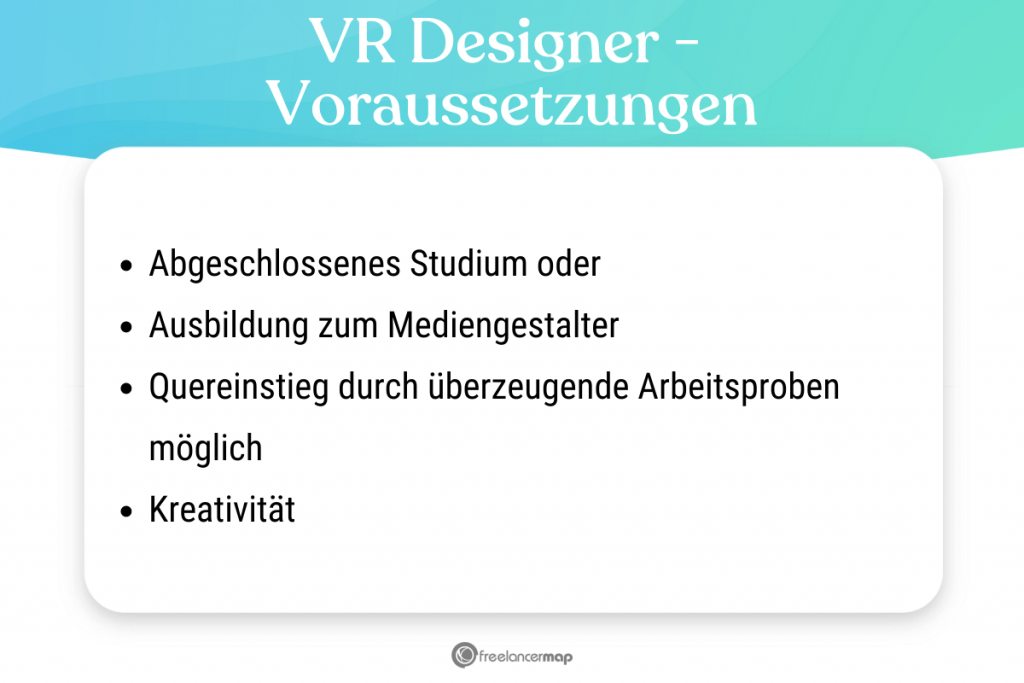 Voraussetzungen, die für den VR Designer gelten 