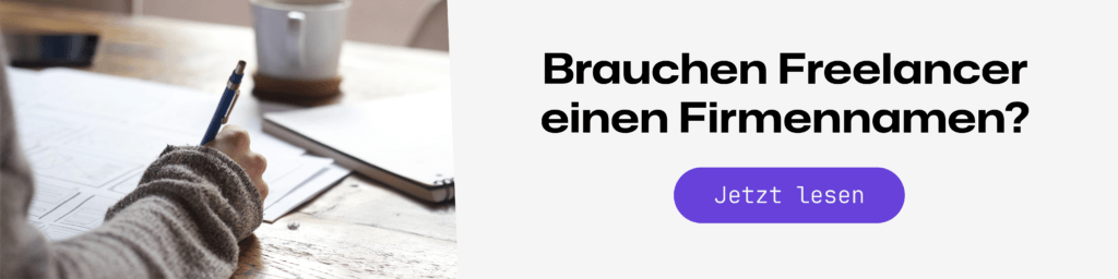 Brauchen Freelancer einen Firmennamen?